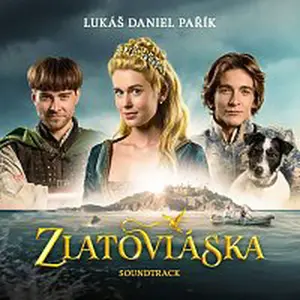 Lukáš Daniel Pařík – Zlatovláska (Soundtrack)