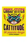 Knížka home & lifestyle Cross Stitch with Cattitude by Emma Congdon, English