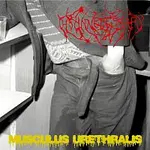 The Unnecessary – Musculus Urethralis