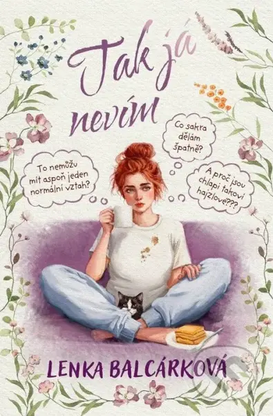 Tak já nevím - Lenka Balcárková