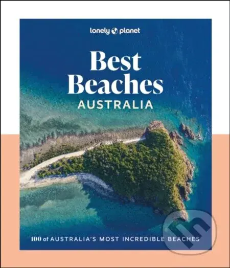 Lonely Planet Best Beaches Australia -  Lonely Planet