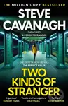 Two Kinds of Stranger - Steve Cavanagh - kniha z kategorie Thrillery