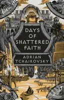 Days of Shattered Faith (Shortlisted for the Hugo Award for Best Series 2025) - kniha z kategorie Fantasy