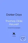 Darker Days - Thomas Olde Heuvelt