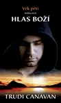 Hlas boží (poškozená) - Trudi Canavan