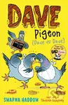 Dave Pigeon (Dave vs Dave!) - Swapna Haddow - kniha z kategorie Pohádky