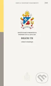 Dilexi te - Robert Francis Prevost - pápež Lev XIV. - kniha z kategorie Duchovní život