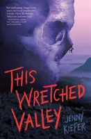 This Wretched Valley - Jenny Kiefer