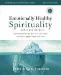 Emotionally Healthy Spirituality Expanded Edition Workbook plus Streaming Video - Peter Scazzero, Geri Scazzero