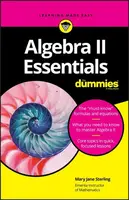 Algebra II Essentials For Dummies - Mary Jane  Sterling