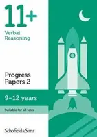 11+ Verbal Reasoning Progress Papers Book 2: KS2, Ages 9-12 - Berry, Patrick Schofield & Sims