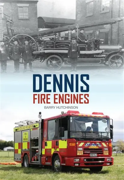 Dennis Fire Engines - Barry Hutchinson