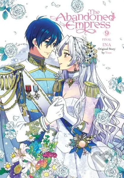 The Abandoned Empress, Vol. 9 (comic) - David Odell, Yuna Yuna, Lys Blakeslee - kniha z kategorie Komiksy