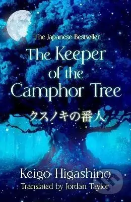 Keeper of the Camphor Tree - Keigo Higashino