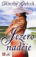 Jezero naděje (poškozená) - Dorothy Garlock