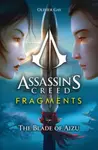 Assassin's Creed: Fragments - The Blade of Aizu - Olivier Gay