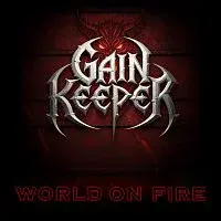 Gainkeeper – World On Fire