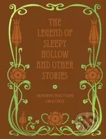 The Legend of Sleepy Hollow and Other Stories - Washington Irving