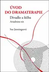 Úvod do dramaterapie - Sue Jenningsová