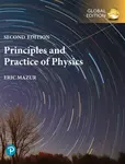 Principles & Practice of Physics, Volume 1 (Chapters 1-21), Global Edition - Eric Mazur
