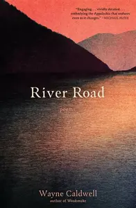 River Road - Wayne Caldwell
