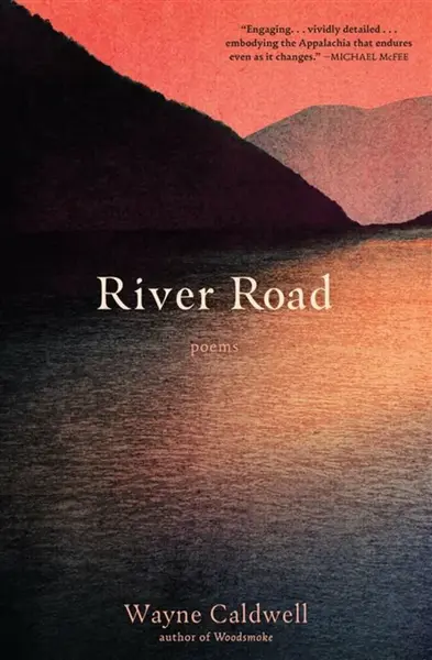 River Road - Wayne Caldwell