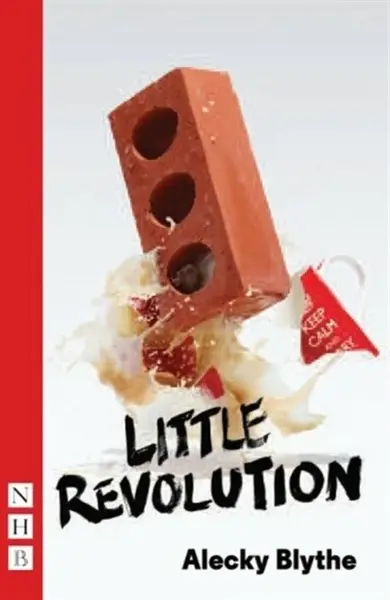 Little Revolution - Alecky Blythe