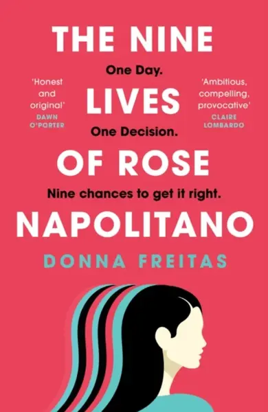 The Nine Lives of Rose Napolitano - Donna Freitas