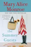 Summer Guests - Mary Alice Monroeová