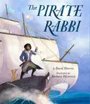 The Pirate Rabbi - David Sherrin