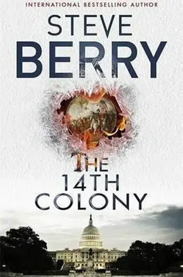 The 14th Colony - Steve Berry
