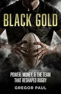 Black Gold - Gregor Paul