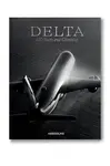 Kniha Assouline Delta: 100 Years & Climbing by Mark Ellwood, English