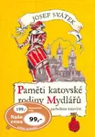Paměti katovské rodiny Mydlářů 1 (poškozená) - Josef Svátek