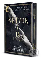 Netvor a ja (Zničil jej život a ona zničí ten jeho) - kniha z kategorie Fantasy