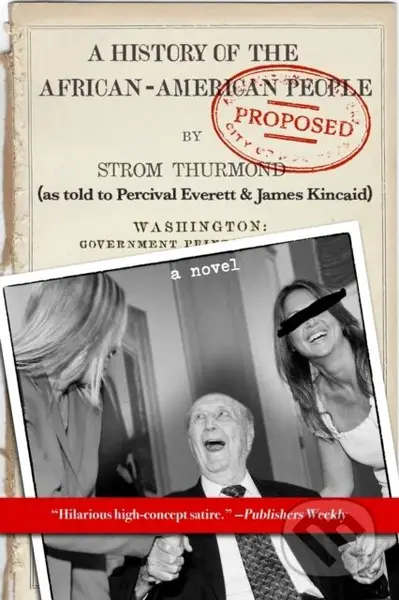 A History of the African-American People (Proposed) by Strom Thurmond - kniha z kategorie Společenská beletrie