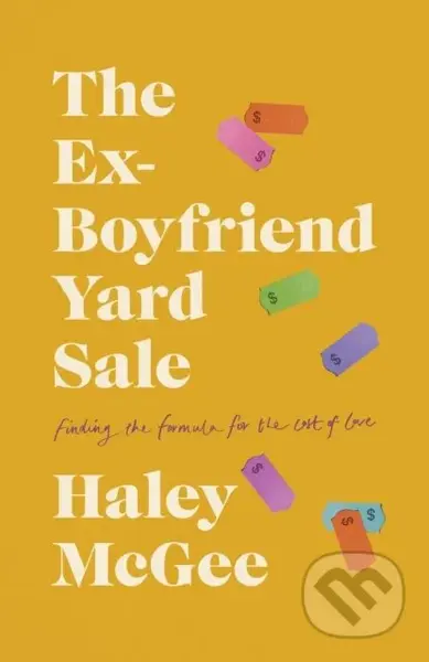 Ex-Boyfriend Yard Sale (Finding a Formula for the Cost of Love)