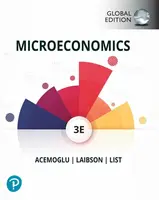 Microeconomics, Global Edition - Daron Acemoglu, John List, David Laibson