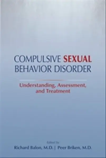 Compulsive Sexual Behavior Disorder