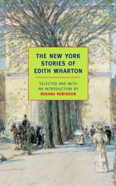 The New York Stories Of Edith Whart - Edith Whartonová