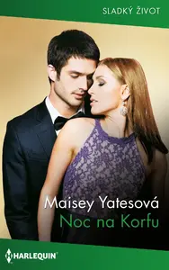 Noc na Korfu - Maisey Yatesová