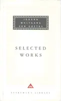 Selected Works - Johann Wolfgang Goethe