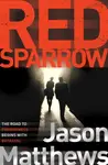 Red Sparrow - Jason Matthews