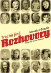 Trochu jiné rozhovory (poškozená) - Miroslav Graclík