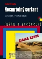 Nesmrtelný seržant - brož. (poškozená) - Brophy John