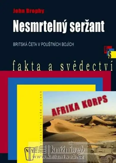 Nesmrtelný seržant - brož. (poškozená) - Brophy John