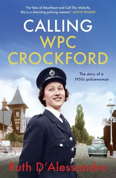 Calling WPC Crockford - Ruth D'Alessandro