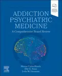 Addiction Psychiatric Medicine - Elie G., MD, MRO NYU, New York U.S.A. Aoun, Leila M., MD, MRO, FAPA  Vaezazizi, Hector, MD, MRO PA U.S.A. Colon-River