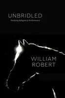 Unbridled - William Robert