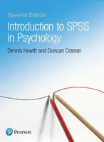 Introduction to SPSS in Psychology - Dennis Howitt, Duncan Cramer